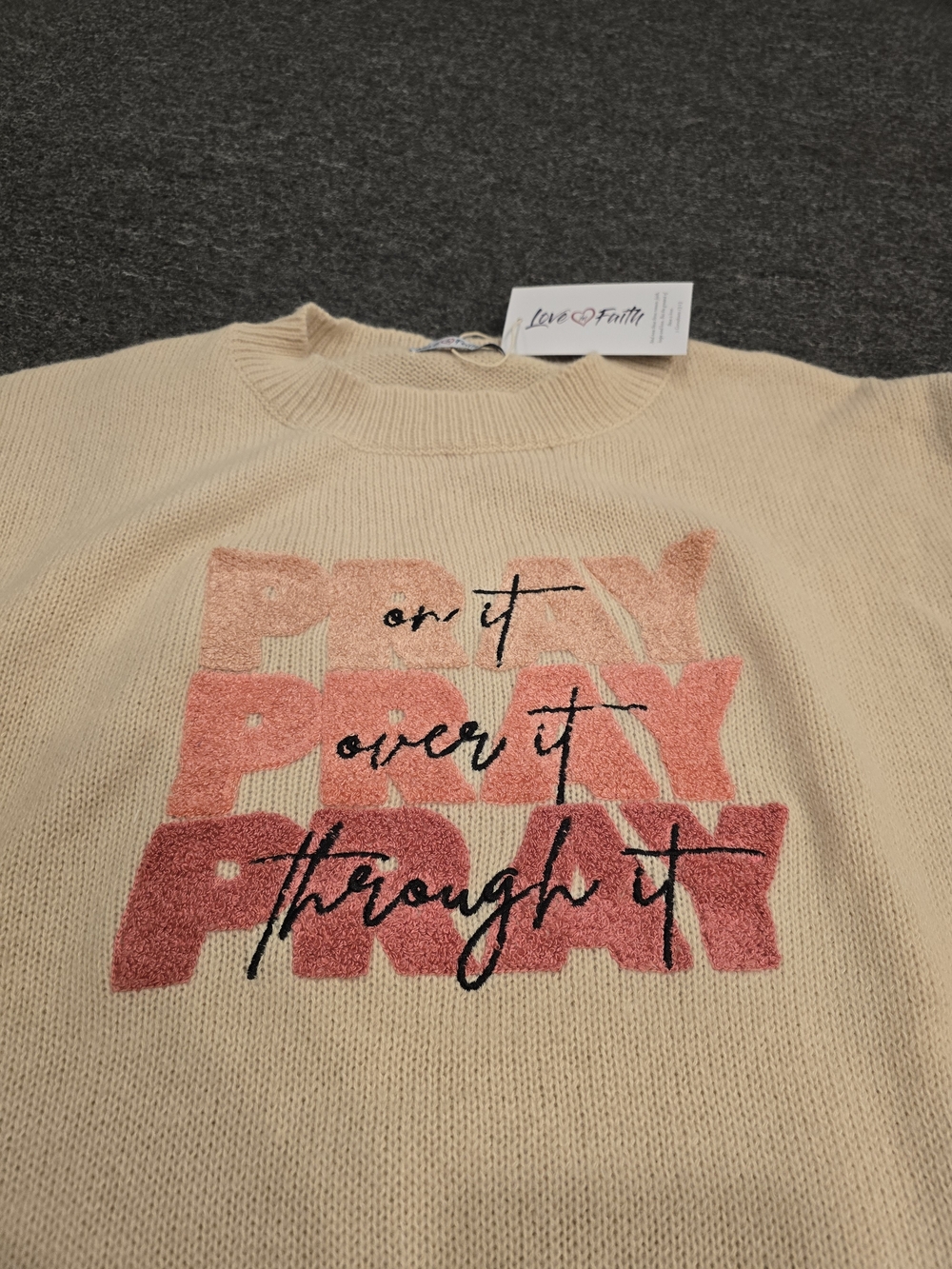 Pray On It Cream Crewneck Sweater with Pink Text Gradient